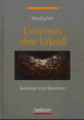 Universum ohne Urknall