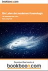 Die Lehre der modernen Kosmologie