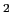 $ ^{2}$