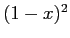 $ (1-x)^2$