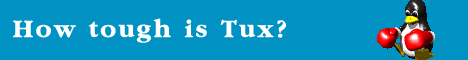 How tough is Tux?